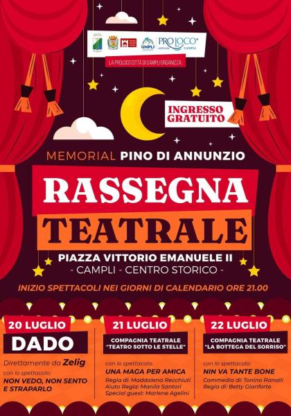 1° MEMORIAL PINO D'ANNUNZIO  - RASSEGNA TEATRALE di APS PRO LOCO CITTA' DI CAMPLI