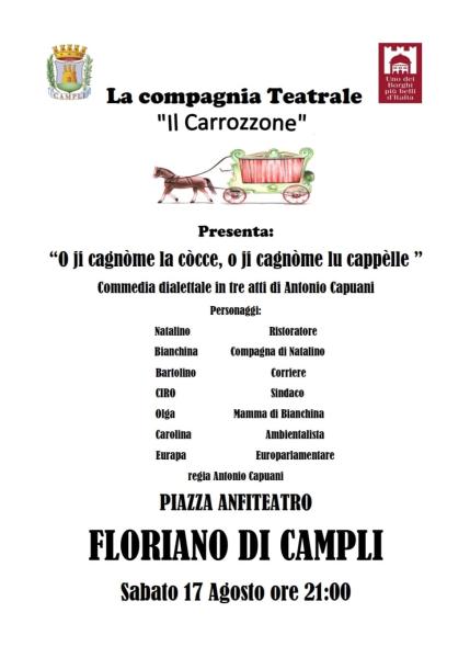 "O ji Cagnòme la cocce o ji cagnòme lu cappelle" SPETTACOLO DI TEATRO DIALETTALE