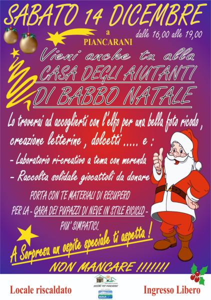 CASA DEGLI AIUTANTI DI BABBO NATALE dell' Associazione INSIEME PER PIANCARANI